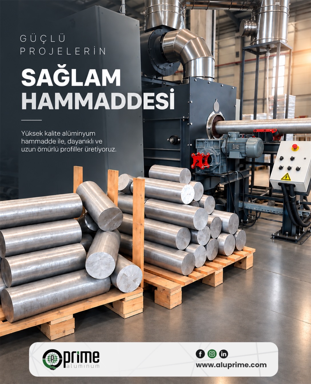Güçlü projelerin temeli, güçlü hammaddede…